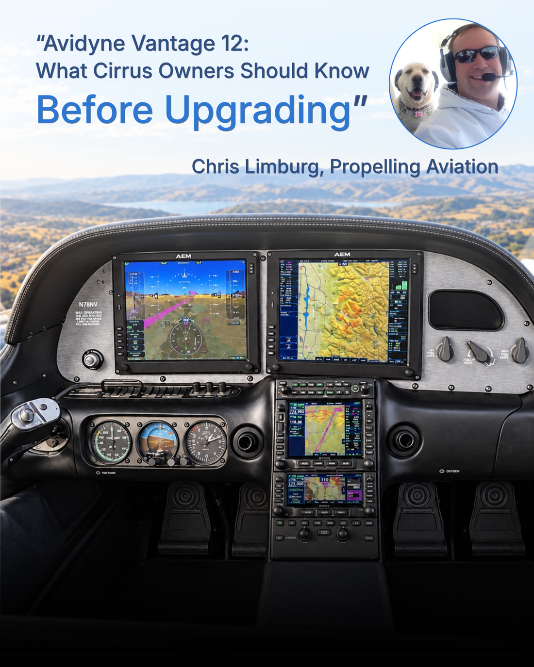 Avidyne Vantage 12: What Cirrus Owners Should Know Before Upgrading